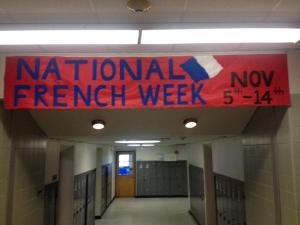 The second floor hallway was adorned with a banner to promote French Week.